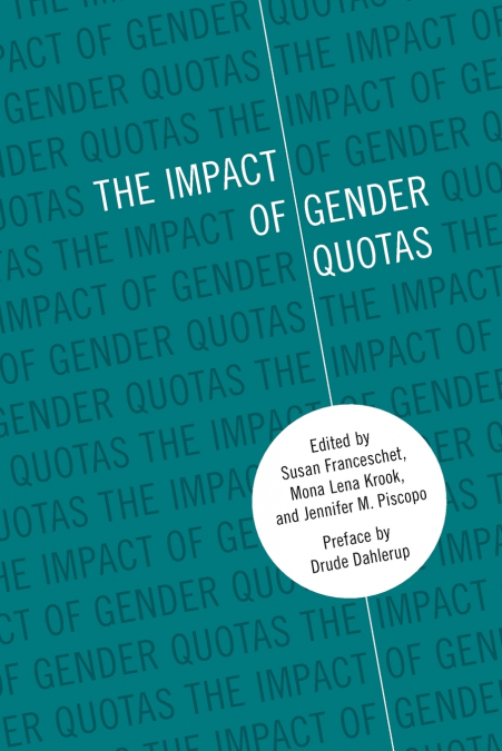 THE IMPACT OF GENDER QUOTAS