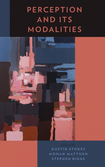 PERCEPTION AND ITS MODALITIES