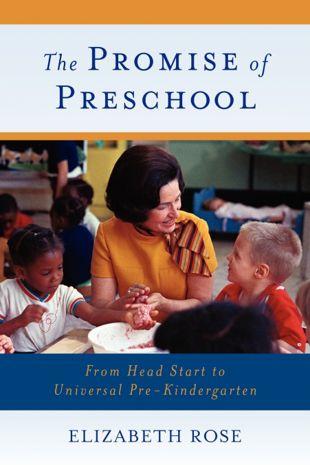 THE PROMISE OF PRESCHOOL