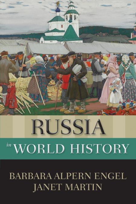 RUSSIA IN WORLD HISTORY
