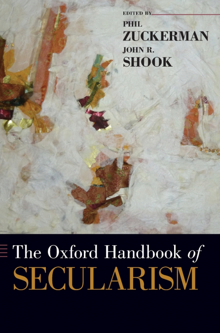 OXFORD HANDBOOK OF SECULARISM