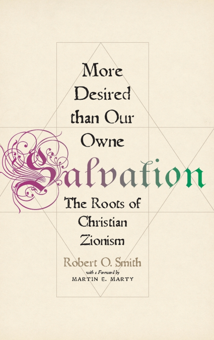 MORE DESIRED THAN OUR OWNE SALVATION