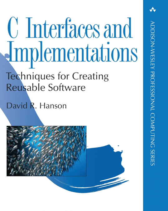 C INTERFACES AND IMPLEMENTATIONS