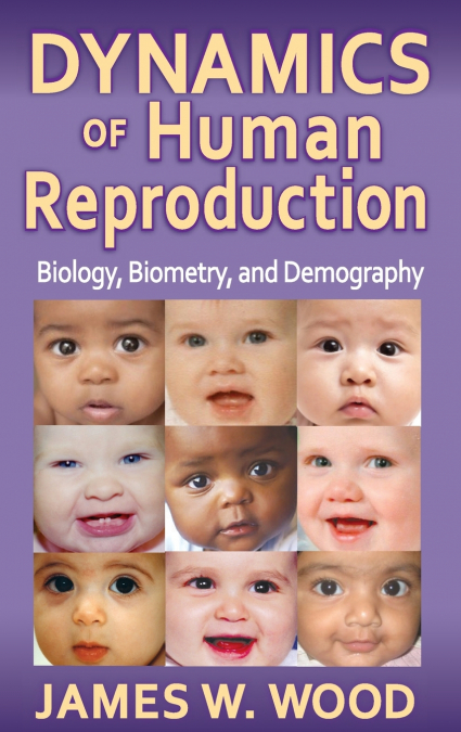DYNAMICS OF HUMAN REPRODUCTION