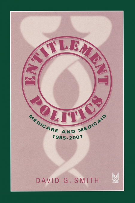 ENTITLEMENT POLITICS