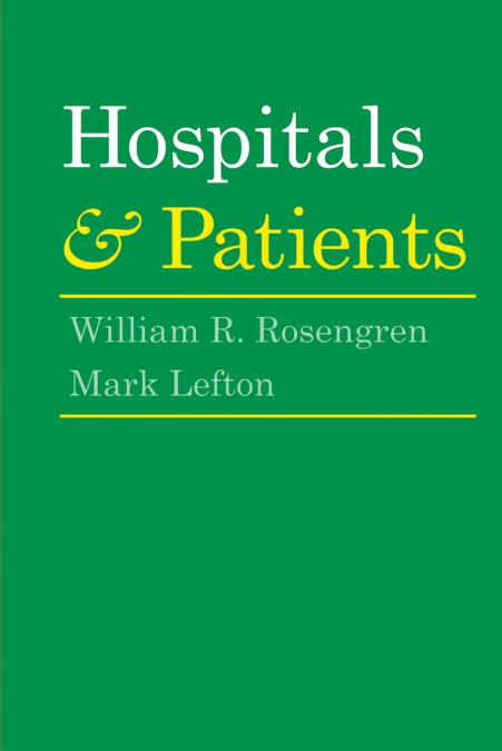 HOSPITALS AND PATIENTS
