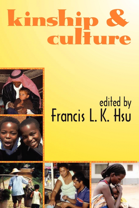 KINSHIP AND CULTURE