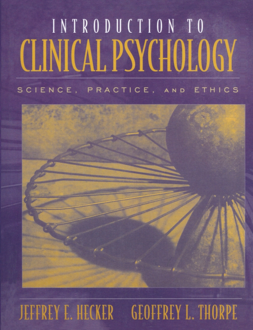 INTRODUCTION TO CLINICAL PSYCHOLOGY