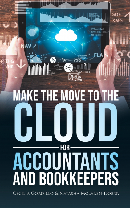 MAKE THE MOVE TO THE CLOUD FOR ACCOUNTANTS AND BOOKKEEPERS