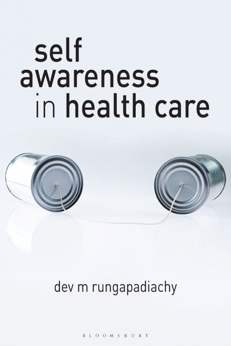 SELF-AWARENESS IN HEALTH CARE