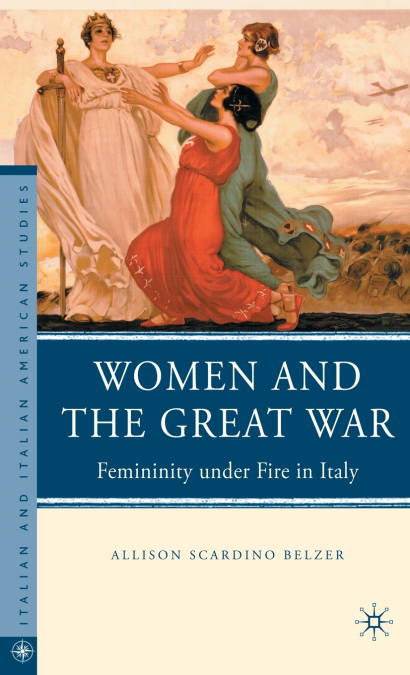 WOMEN AND THE GREAT WAR