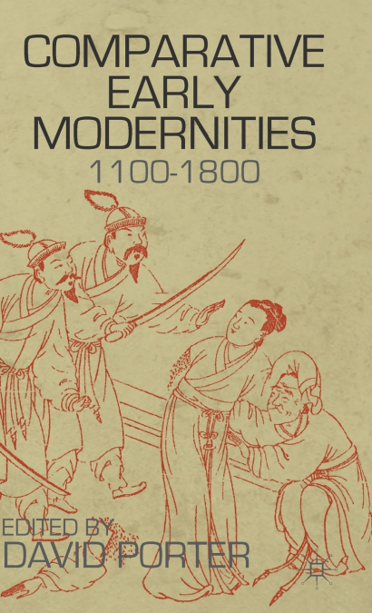 COMPARATIVE EARLY MODERNITIES