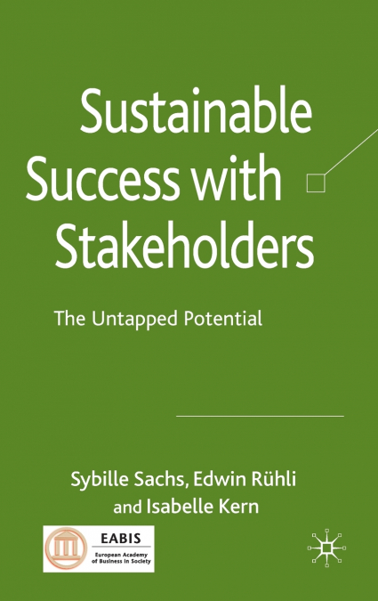 SUSTAINABLE SUCCESS WITH STAKEHOLDERS