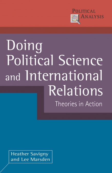 DOING POLITICAL SCIENCE AND INTERNATIONAL RELATIONS