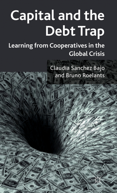 CAPITAL AND THE DEBT TRAP