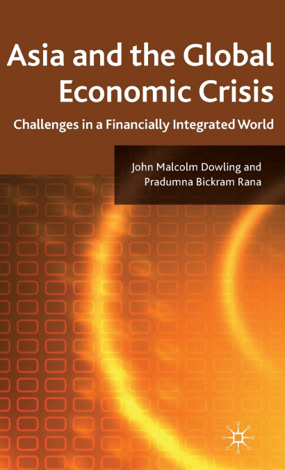 ASIA AND THE GLOBAL ECONOMIC CRISIS