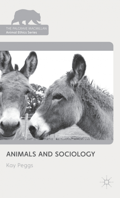ANIMALS AND SOCIOLOGY