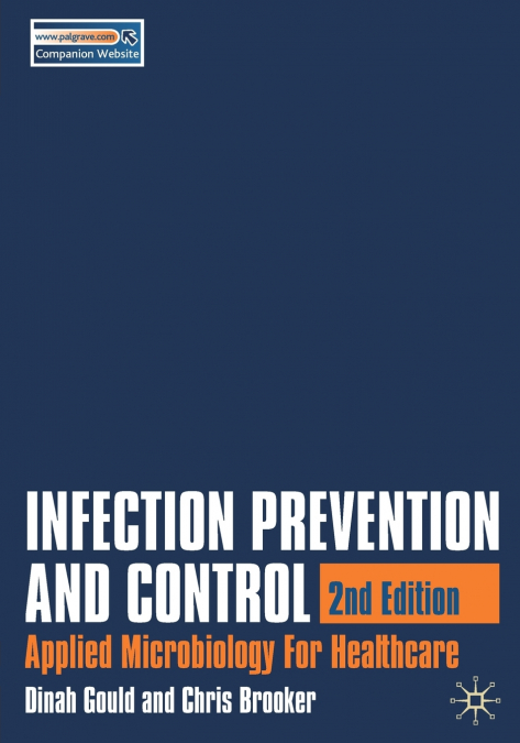 INFECTION PREVENTION AND CONTROL
