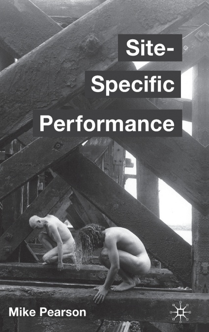 SITE-SPECIFIC PERFORMANCE