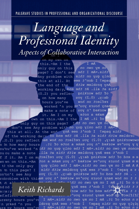 LANGUAGE AND PROFESSIONAL IDENTITY