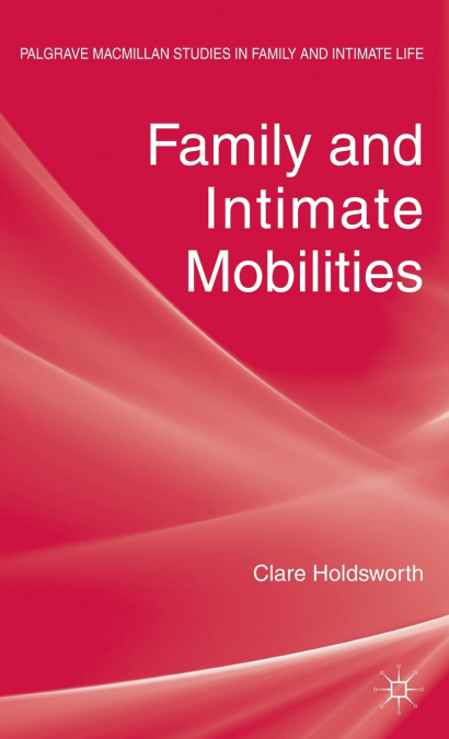 FAMILY AND INTIMATE MOBILITIES