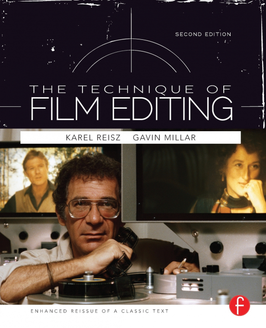 TECHNIQUE OF FILM EDITING, REISSUE OF 2ND EDITION