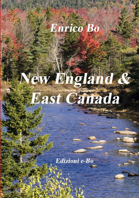 NEW ENGLAND & EAST CANADA
