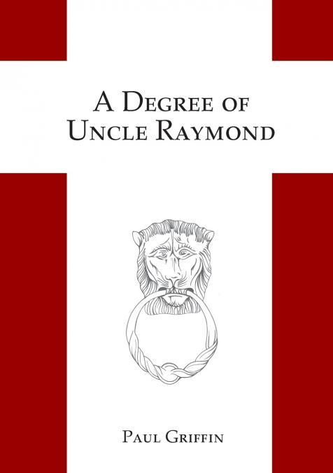 A DEGREE OF UNCLE RAYMOND