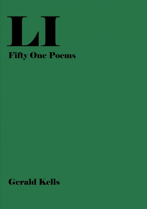 LI - FIFTY ONE POEMS