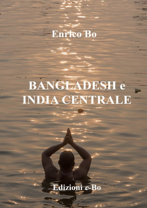 BANGLADESH E INDIA CENTRALE