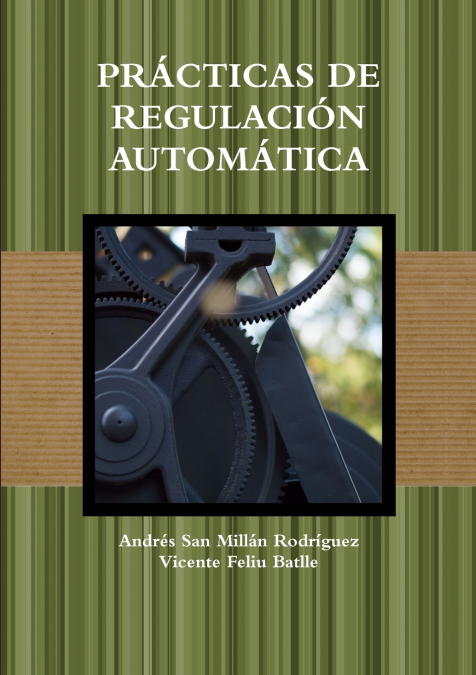 PRACTICAS DE REGULACION AUTOMATICA
