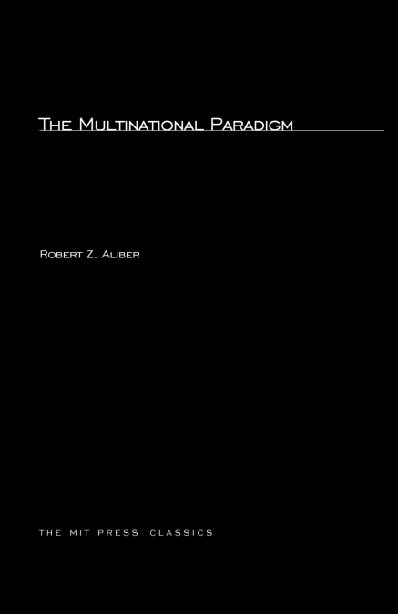 THE MULTINATIONAL PARADIGM