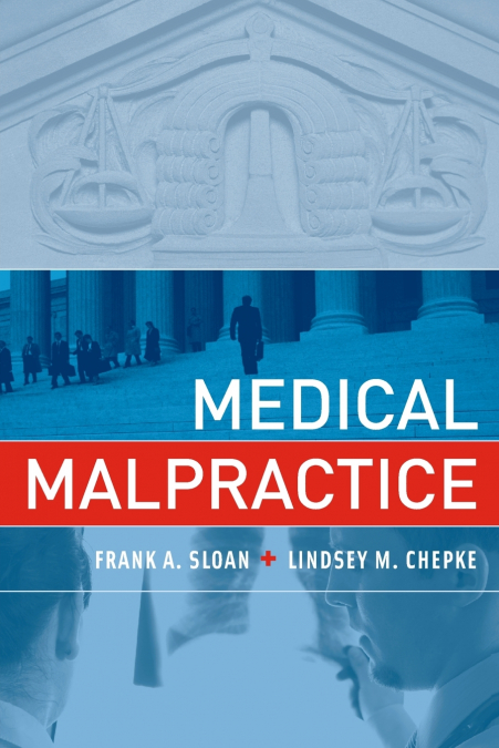 MEDICAL MALPRACTICE