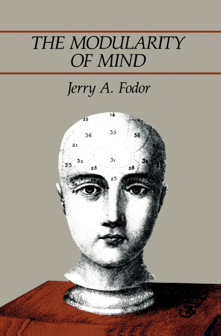 THE MODULARITY OF MIND