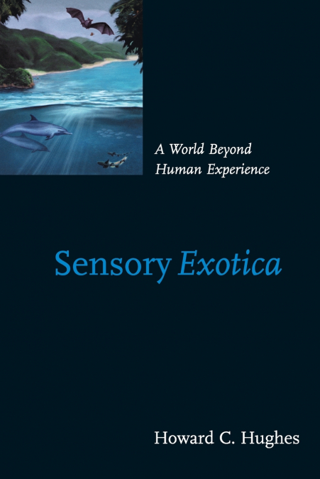SENSORY EXOTICA