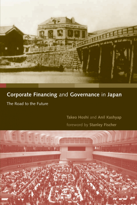 CORPORATE FINANCING AND GOVERNANCE IN JAPAN