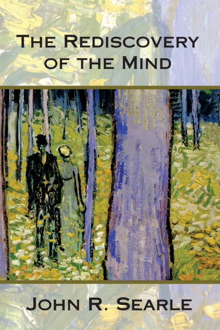 THE REDISCOVERY OF THE MIND