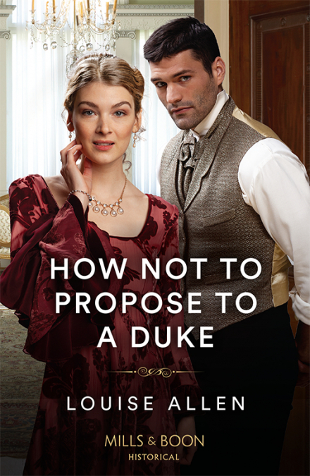 HOW NOT TO PROPOSE TO A DUKE