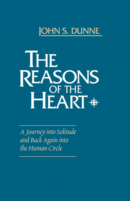REASONS OF THE HEART, THE