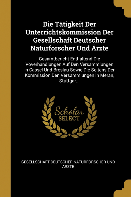 DIE TATIGKEIT DER UNTERRICHTSKOMMISSION DER GESELLSCHAFT DEU
