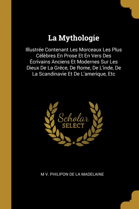 LA MYTHOLOGIE