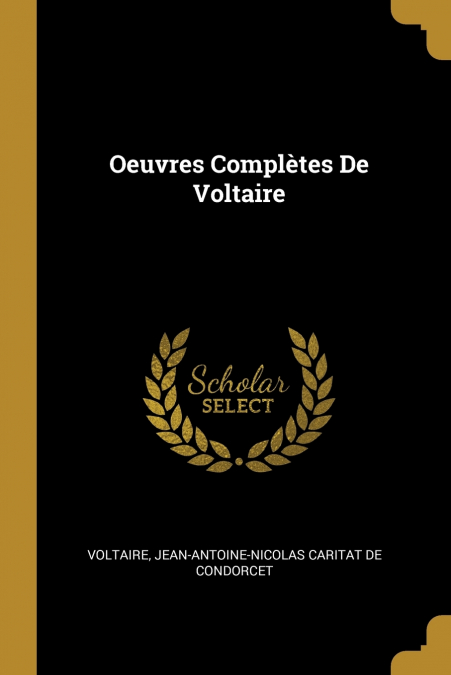 OEUVRES COMPLETES DE VOLTAIRE