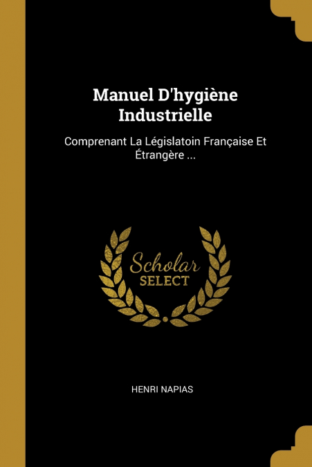 MANUEL D?HYGIENE INDUSTRIELLE