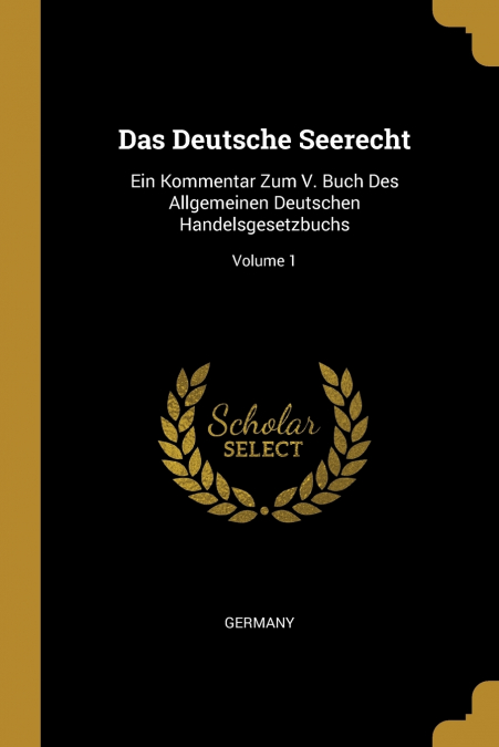 DAS DEUTSCHE SEERECHT