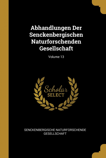 ABHANDLUNGEN DER SENCKENBERGISCHEN NATURFORSCHENDEN GESELLSC
