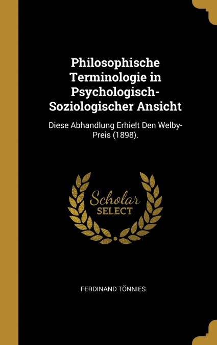 PHILOSOPHISCHE TERMINOLOGIE IN PSYCHOLOGISCH-SOZIOLOGISCHER