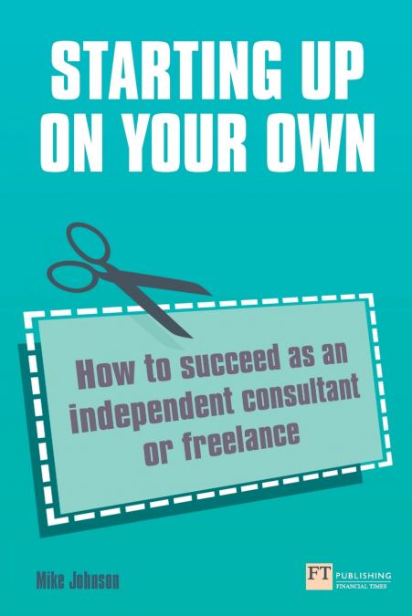 STARTING UP ON YOUR OWN (BOOK)