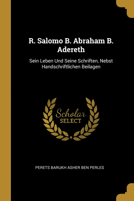 R. SALOMO B. ABRAHAM B. ADERETH