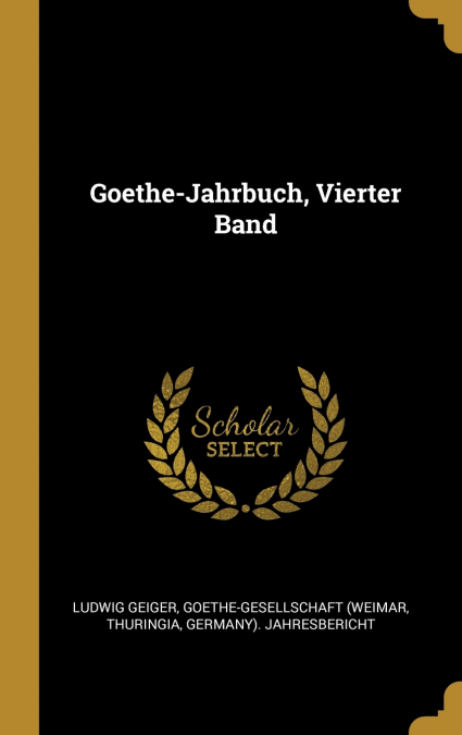 GOETHE-JAHRBUCH SECHSTER BAND