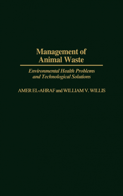 MANAGEMENT OF ANIMAL WASTE